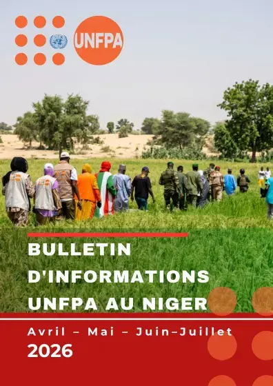 Bulletin d'informations UNFPA au Niger (avril-mai-juin-juillet) 2026 